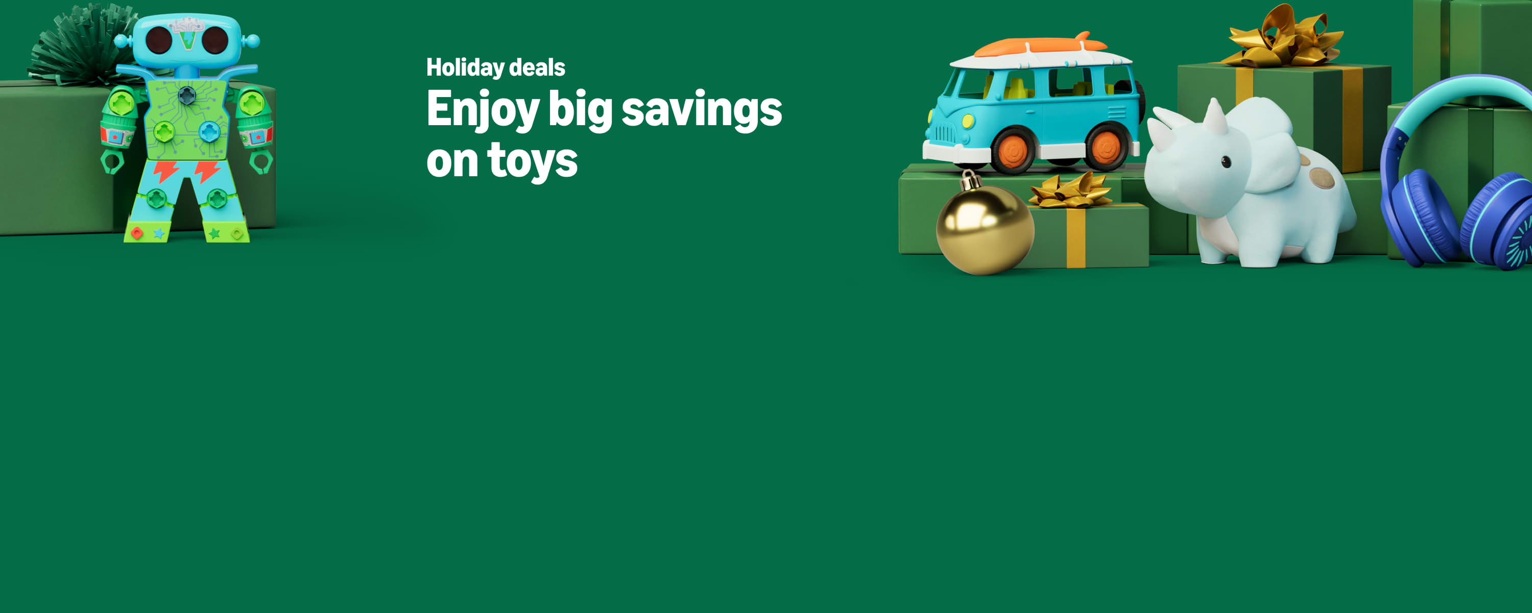 Holiday big savings on toys