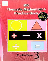 mk thematic mathematics practise pupils book 3