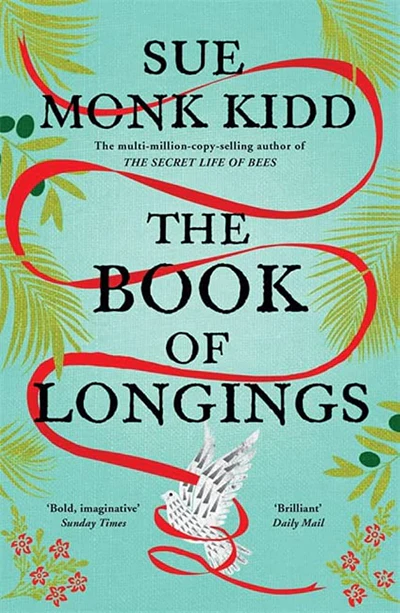 The Book Of Longings by Sue Monk Kidd