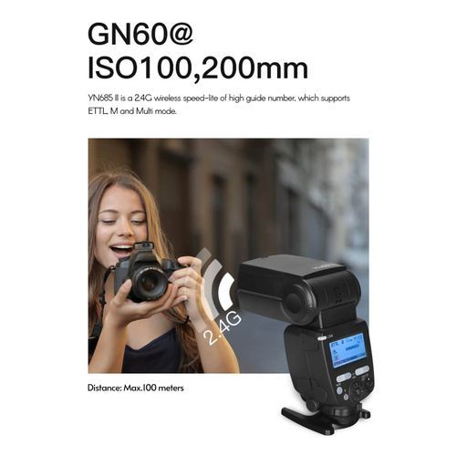 Yongnuo YN685II Camera Flash Speedlite ETTL Speedlight 2.4G Wireless